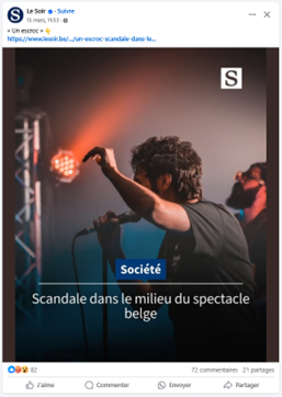 Capture d'écran d'un post Facebook du journal « Le Soir » montrant un chanteur sur scène, de profil, tenant un micro sous un projecteur orange. Le texte en superposition indique : « Société : Scandale dans le milieu du spectacle belge ».