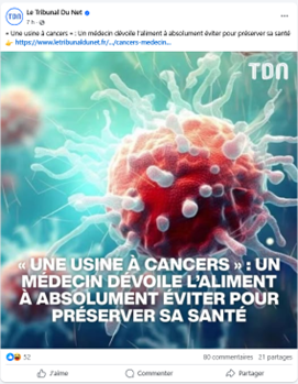 Capture d'écran d'un post Facebook de la page « Le Tribunal Du Net » montrant une représentation microscopique d'une cellule cancéreuse rouge avec des filaments. Le texte en superposition indique : « UNE USINE À CANCERS» : UN MÉDECIN DÉVOILE L'ALIMENT À ABSOLUMENT ÉVITER POUR PRÉSERVER SA SANTÉ ».