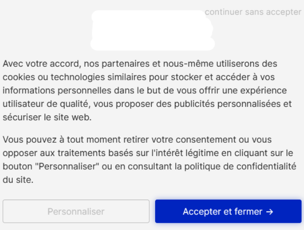 Fenêtre de consentement aux cookies affichée sur un site web. Le bouton « Accepter et fermer » est mis en évidence et plus visible que l’option « Personnaliser ».